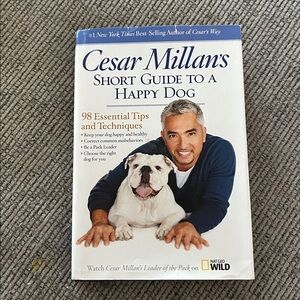 Cesar Millan book Short Guide to a Happy Dog 98 essential tips & techniques